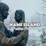 When in Seoul 10-day itinerary – Day 4: Nami Island and Petite France