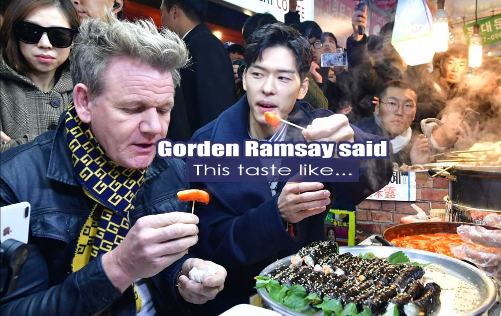 Gorden Ramsay is in Gwangjang Market main